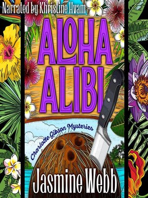 cover image of Aloha Alibi
